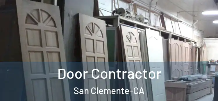  Door Contractor San Clemente-CA