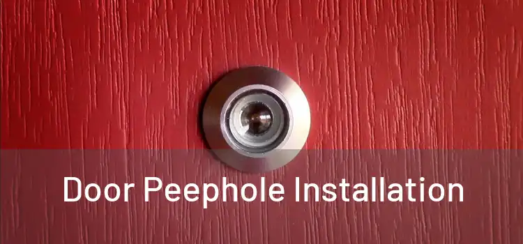  Door Peephole Installation 