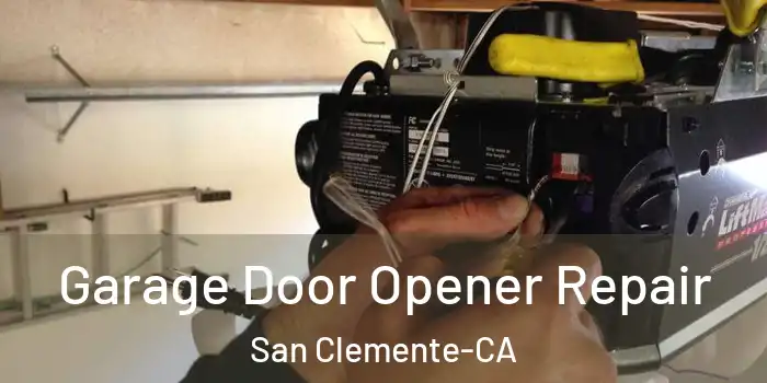 Garage Door Opener Repair San Clemente-CA